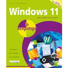 (영문도서) Windows 11 in Easy Steps: Covers the Windows 11 2024 Update Paperback, In Easy Steps, English, 9781787910218