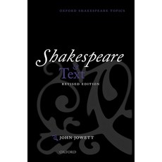 Shakespeare and Text: Revised Edition Hardcover, Oxford University Press, USA