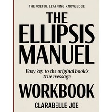 (外文書)The Useful Learning Knowledge The Ellipsis Manual: Easy Key to the Original Book'... Paperback, Independently Published, English