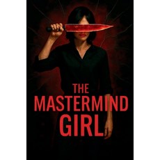 (영문도서)A Mastermind Girl to a Murderer Girl: A Dark Novella Paperback, Independently Published, English, 9798265889515