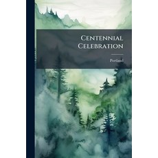 (英文圖書)Centennial Celebration 平裝版, Nabu Press, 英文