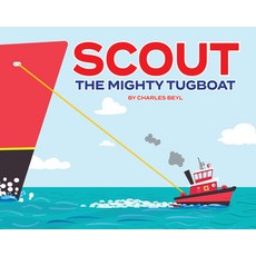 Scout the Mighty Tugboat Hardcover, Albert Whitman & Company
