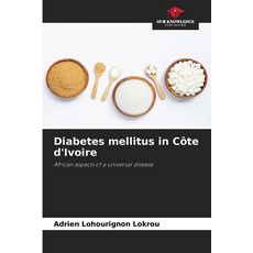 (英文書)Diabetes mellitus in Côte d'Ivoire 平裝版, Our Knowledge Publishing, 英文