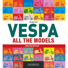 (영문도서) Vespa All the Models: Updated Edition Paperback, Giorgio NADA Editore, English, 9788879118965
