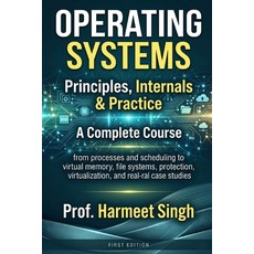(英文圖書)Operating Systems: Principles Internals & Practice 平裝版, Independently Published, 英文