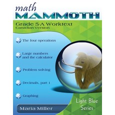 (영문도서)Math Mammoth Grade 5-A Worktext Canadian Version Paperback, Math Mammoth, English, 9781954358409