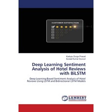 (영문도서)Deep Learning Sentiment Analysis of Hotel Reviews with BiLSTM Paperback