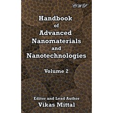 Handbook of Advanced Nanomaterials and Nanotechnologies Volume 2 Hardcover, Central West Publishing