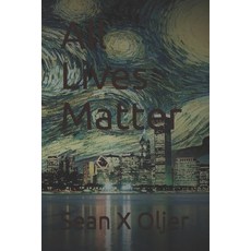 All Lives Matter Paperback, Independently Published, English, 9798721110689
