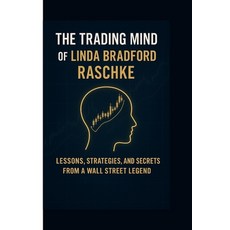 (英文圖書)The Trading Mind of Linda Bradford Raschke: Lessons Strategies and Secrets fro... 平裝版, Independently Published, 英文
