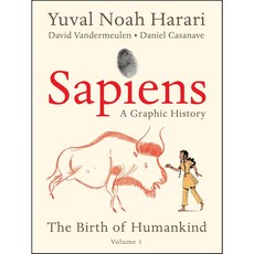 Sapiens Graphic Novel : Volume 1 (미국판) : 사피엔스 그래픽 노블 1 : The Birth of Humankind, Harper Perennial, Harari, Yuval Noah, 9780063051331