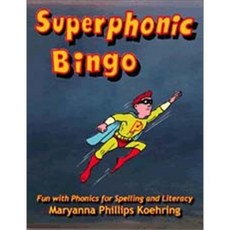 Superphonic Bingo: Fun with Phonics for Spelling and Literacy, Pro Lingua Learning