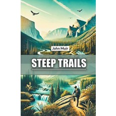 (영문도서) Steep Trails Paperback, Double 9 Books, English, 9789367148259
