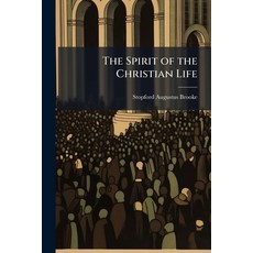 (英文圖書)The Spirit of the Christian Life: Sermons 平裝版, Nabu Press, 英文