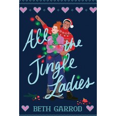 (영문도서) All the Jingle Ladies Paperback, Sourcebooks Fire, English, 9781728249001