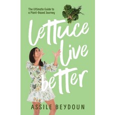 (영문도서) Lettuce Live Better Paperback, Passionpreneur Publishing, English, 9781922456496