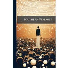 (英文圖書)Southern Psalmist 精裝版, Hutson Street Press, 英文