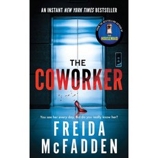 The Coworker, Freida McFadden(저), Poisoned Pen Press