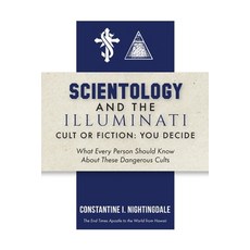 (영문도서) Scientology and the Illuminati: Cult or Fiction You Decide; What Every Person Should Know Ab... Paperback, Trilogy Christian Publishing, English, 9798887386256