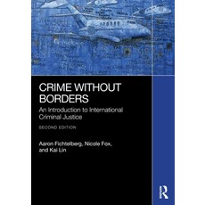 (英文圖書)Crime Without Borders: An Introduction to International Criminal Justice 平裝版, Routledge, 英文