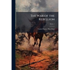 (英文圖書)The War of the Rebellion: A Compilation of the Official Records of the Union and... 平裝版, Nabu Press, 英文