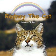 (영문도서) Rodney The Cat: Legacy Edition Paperback, Write Impression Ltd, English, 9781738581245