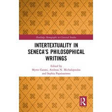 (영문도서)Intertextuality in Seneca's Philosophical Writings Paperback, English, 9781032474656, Routledge English, 9781032474656, Routledge