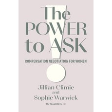 (英文圖書)The Power to Ask: Compensation Negotiation for Women 平裝版, Thoughtful Co., 英文