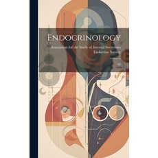 (영문도서) Endocrinology: 01 Hardcover, Legare Street Press, English, 9781019956243