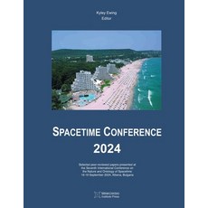 (英文圖書)Spacetime Conference 2024 平裝版, Minkowski Institute Press, 英文