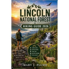 (영문도서)Lincoln National Forest Hiking Guide 2026 Paperback, Independently Published, English, 9798198148031