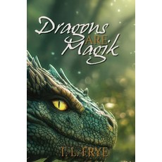 (영문도서)Dragon's are Magik Paperback, Dreampunk Press, English, 9781963928334