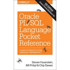 (영문도서) Oracle Pl/SQL Language Pocket Reference: A Guide to Oracle's Pl/SQL Language Fundamentals Paperback, O'Reilly Media, English, 9781491920008