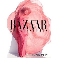 (영문도서) Harper's Bazaar: Greatest Hits Hardcover, Harry N. Abrams, English, 9781419700705