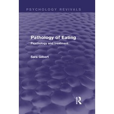 (英文圖書)Pathology of Eating: Psychology and Treatment 精裝版, Routledge, 英文