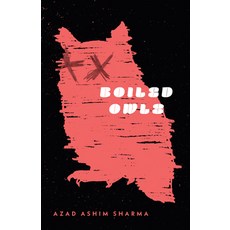 (영문도서) Boiled Owls Paperback, Nightboat Books, English, 9781643622354