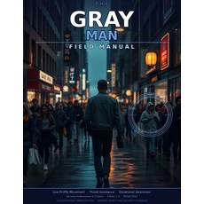 (英文圖書)The Gray Man Field Manual: Low-Profile Movement Threat Avoidance and Situation... 平裝版, Independently Published, English, Paperback