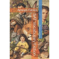 (영문도서)SAT Vocabulary Fiction: Aesop's Fables Paperback, Independently Published, English, 9798271905797