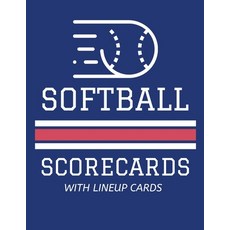 (영문도서) Softball Scorecards With Lineup Cards: 50 Scoring Sheets For Baseball and Softball Games (8.5... Paperback, Independently Published, English, 9781686375088