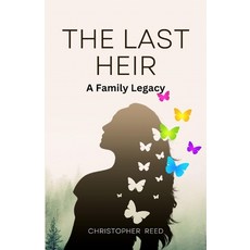 (영문도서) The Last Heir: A Family Legacy (Large Print Edition) Paperback, Rwg Publishing, English, 9781088219942