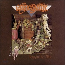 Aerosmith - Toys In The Attic : 배철수의 음악캠프 20주년 기획 100대 음반 - 047