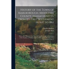 (영문도서) History of the Town of Marlborough Middlesex County Massachusetts From its First Settlemen... Paperback, Legare Street Press, English, 9781015648876
