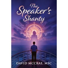 (영문도서)The Speakers Shanty Paperback, Independently Published, English, 9798292328315