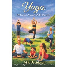 (영문도서)Yoga: Different Asanas with Benefits Paperback, Independently Published, English, 9798244563986