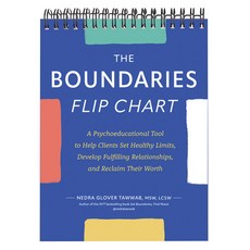 (영문도서)The Boundaries Flip Chart: A Psychoeducational Tool to Help Clients Set Healthy Lim... Spiral, PESI Publishing, English, 9781683736509