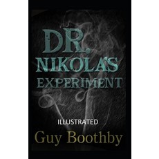 Dr. Nikola's Experiment Illustrated Paperback, Independently Published, English, 9798553875961