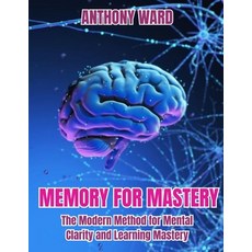 (英文圖書)Memory for Mastery: The Modern Method for Mental Clarity and Learning Mastery 平裝版, Independently Published, 英文