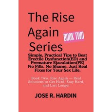 (英文圖書)The Rise Again Series: Simple Practical Tips to Beat Erectile Dysfunction(ED) a... 平裝版, Independently Published, 英文
