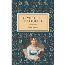 Juvenilia - Volume II Illustrated Paperback, Independently Published, English, 9798732022391