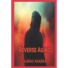 (영문도서)Reverse Aging with Heat and Cold: Unlock the Forgotten Secrets of Thermal Health... Paperback, Independently Published, English, 9798283341620